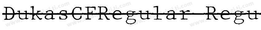 DukasCFRegular Regul字体转换